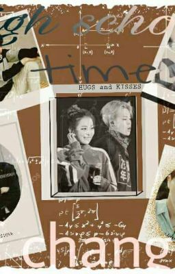 High school,time of change...