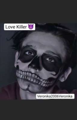 Love Killer 😈