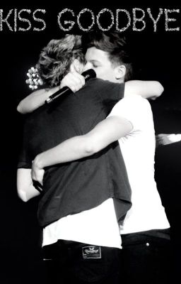 Kiss goodbye