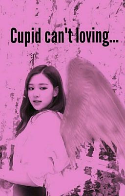 [ЗАМОРОЖЕН]Cupid can't loving