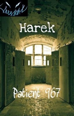 Харэк. Пациент №967