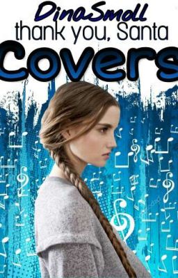 Covers «Тhank you, Santa »
