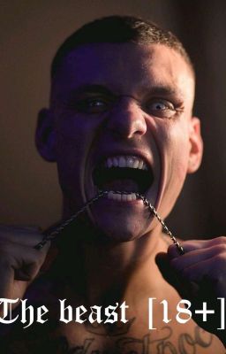 The Beast \ Зверь [ 18+ ]