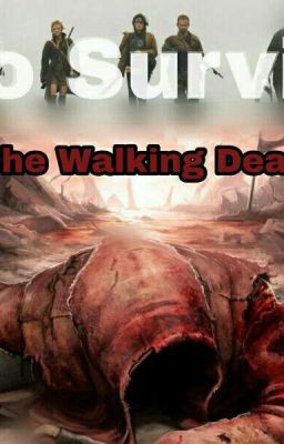 The Walking Dead. To Surviv...
