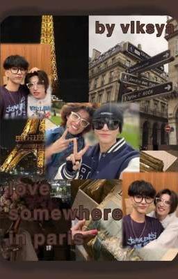 love somewhere in paris || odehan, seunghan, junmin