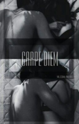 Carpe diem [Harry Styles]