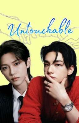 ✋🏻 Untouchable ❌