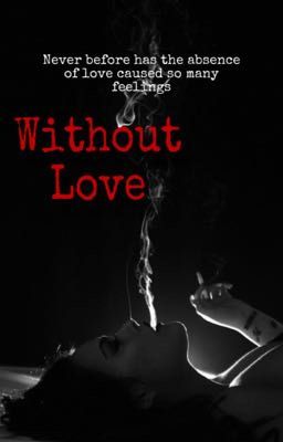 Без Любви [18+]