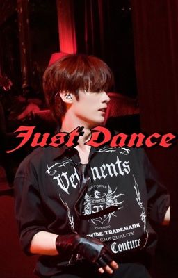 Just Dance [𝐌𝐢𝐧𝐬𝐮𝐧𝐠♡︎]