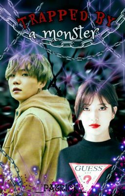 В ловушке у монстра[ЗАВЕРШЕНО][18+]