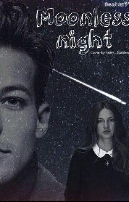 Moonless night [L.T.fanfiction]