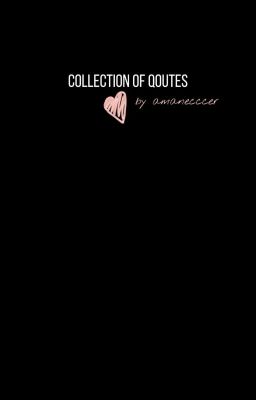 collection of quotes