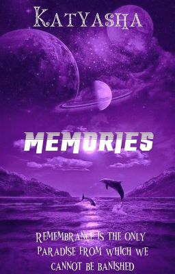 Memories | Воспоминания 