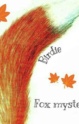 Лисья тайна. История 1-я. | Fox mystery. History One