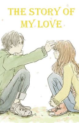 История моей любви
