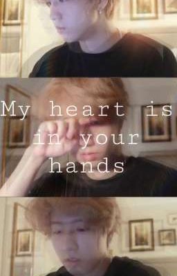 Моё сердце в твоих руках [Minsung]