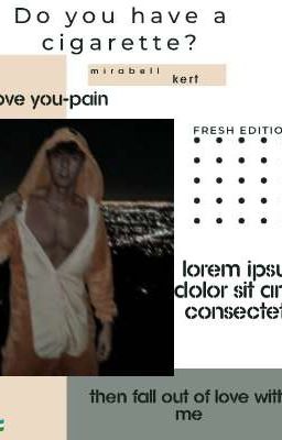 Do you have a cigarette? 