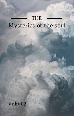Таинства души ( The mysteries of the soul )