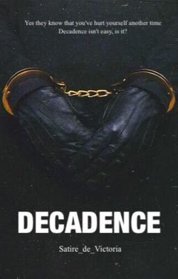 Decadence 