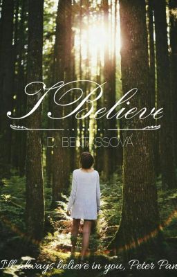 I Believe (Peter Pan. Питер Пэн)