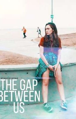 Пропасть между нами