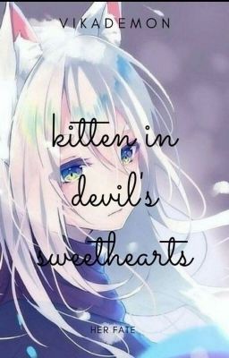 Котёнок Среди Дьявольских Возлюбленных ( Закончено)