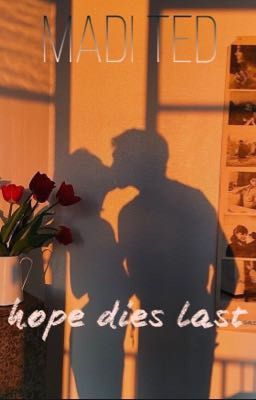 Надежда умирает последней 