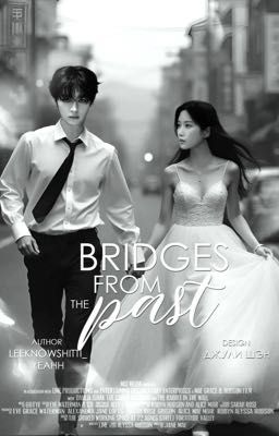 «Мосты из прошлого»