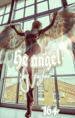 HE ANGEL