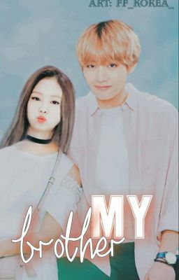 Мой брат (ЗАМОРОЖЕН!)