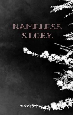 Nameless story