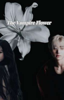 Цветок Вампира. 