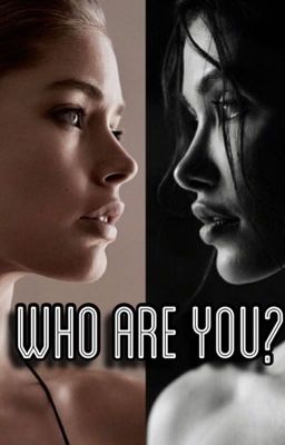 Who are you? |Секрет Небес| ЗАВЕРШЁН/РЕДАКТИРУЕТСЯ
