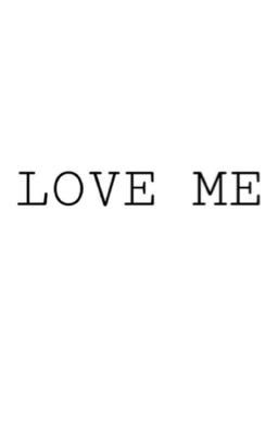 love me