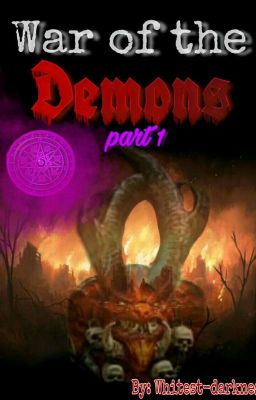 Война Демонов, Книга I