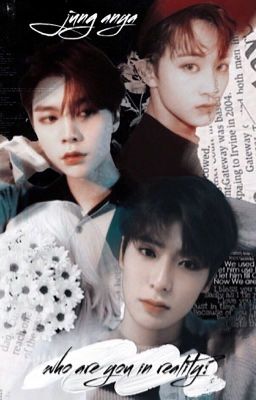 who are you in reality?