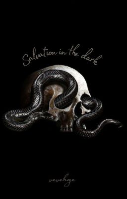 Salvation in the dark