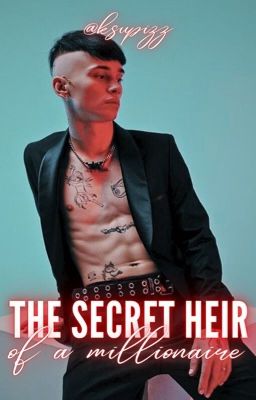 The secret heir of a millionaire 