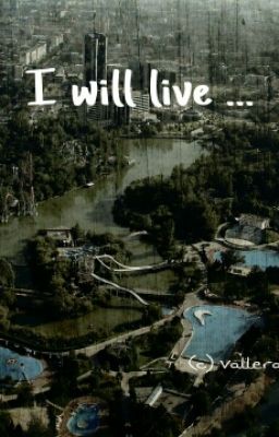 Я Буду Жить...