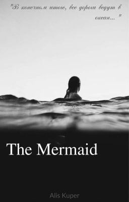 The Mermaid