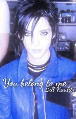 «You belong to me» - Билл Каулитц