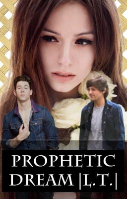 Prophetic Dream |L.T.|