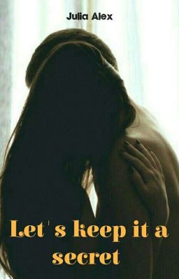 Сохраним это в секрете (18+)