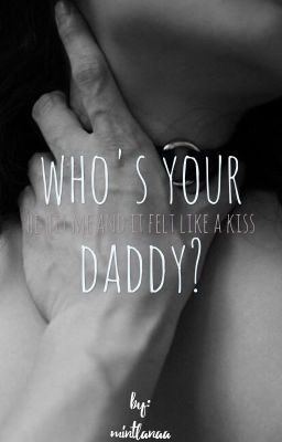 who's your daddy?