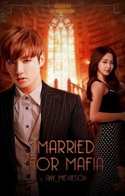 Замуж за Мафиози