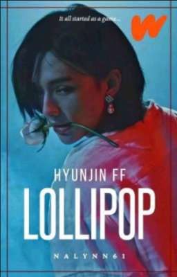 ~ LOLLIPOP ~ Hwang Hyunjin(Translation ff)
