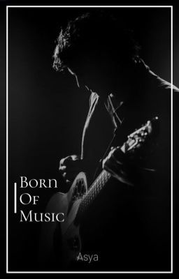 Born Of Music