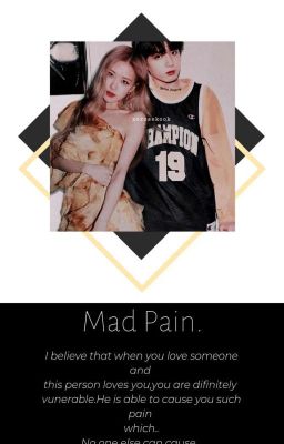 Mad Pain. [ РЕДАКТИРУЕТСЯ]