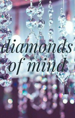 diamonds of mind