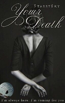 Your Death #Wattys2016